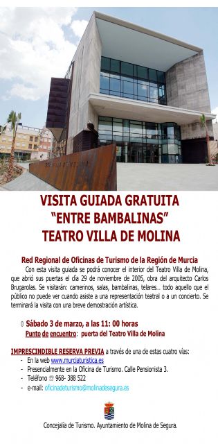 La Concejalía de Turismo de Molina de Segura organiza la visita guiada gratuita ENTRE BAMBALINAS: VISITA EL TEATRO VILLA DE MOLINA el sábado 3 de marzo