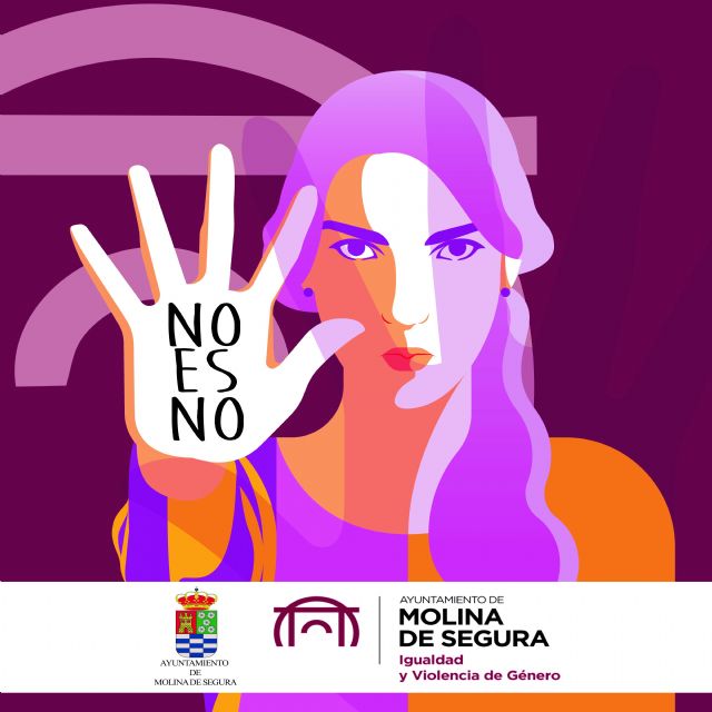 El Ayuntamiento de Molina de Segura pone en marcha la campaña #NOesNO contra las agresiones sexuales en las Fiestas Patronales 2021