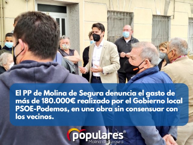 El PP denuncia el gasto de más de 180.000€ realizado por el Gobierno local PSOE-Podemos, en una obra sin consensuar con los vecinos