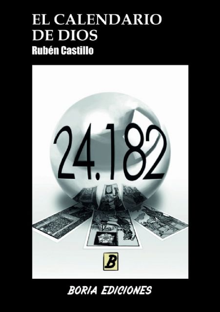 Rubén Castillo presenta el libro El calendario de Dios el miércoles 12 de diciembre en Molina de Segura