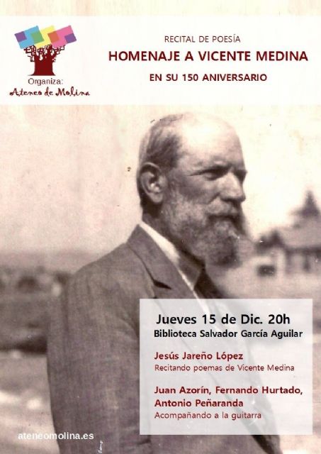 El Ateneo Villa de Molina de Segura organiza el acto Homenaje a Vicente Medina: 150 aniversario el jueves 15 de diciembre