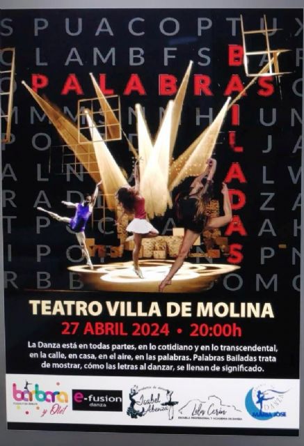 El Teatro Villa de Molina celebra el Día Internacional de la Danza con la Gala PALABRAS BAILADAS el sábado 27 de abril