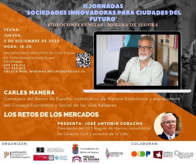 Carles Manera abre las II Jornadas online Sociedades innovadoras para ciudades del futuro en Molina de Segura el jueves 3 de diciembre