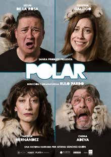 La compa&ntilde;ía Sanra Produce presenta la comedia POLAR, de Rulo Pardo, el sábado 14 de febrero en el Teatro Villa de Molina