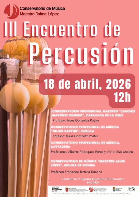 El Conservatorio de Música Maestro Jaime López de Molina de Segura organiza el III Encuentro de Percusión el sábado 18 de abril