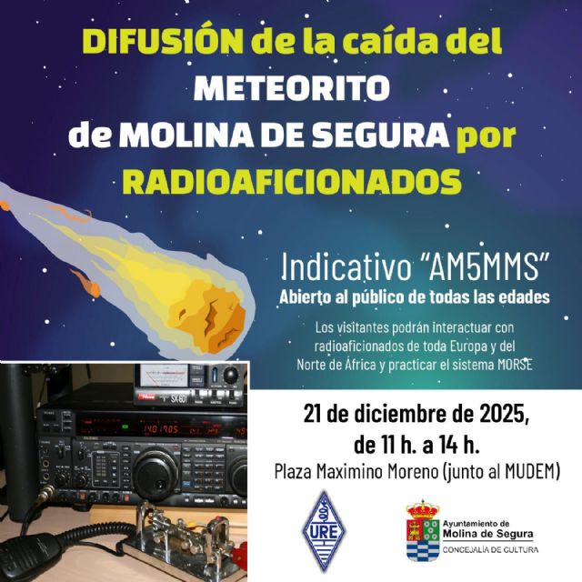 Difusión de la caída del meteorito de Molina de Segura entre radioaficionados de España y el extranjero, el domingo 21 de diciembre, junto al Museo del Enclave de la Muralla (MUDEM)