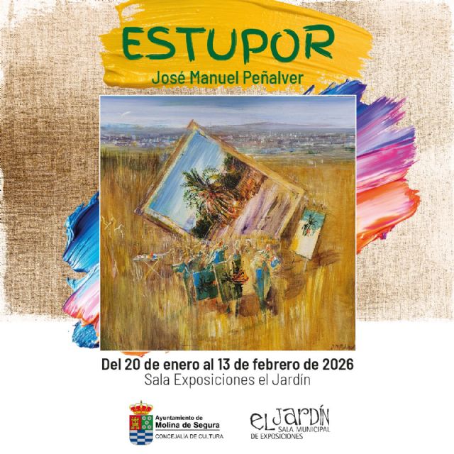 La Sala El Jardín de Molina de Segura acoge la exposición ESTUPOR, de José Manuel Pe&ntilde;alver, del 20 de enero al 13 de febrero