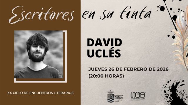 El Ciclo Escritores en su tinta 2026 de Molina de Segura arranca el jueves 26 de febrero con David Uclés