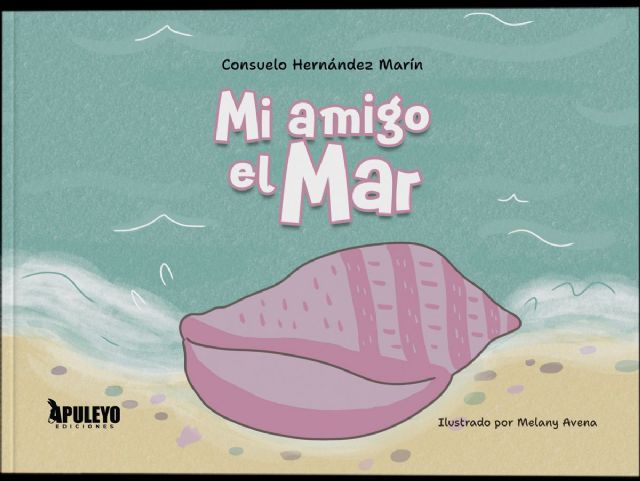Consuelo Hernández presenta su libro Mi amigo el Mar el jueves 1 de octubre en Molina de Segura