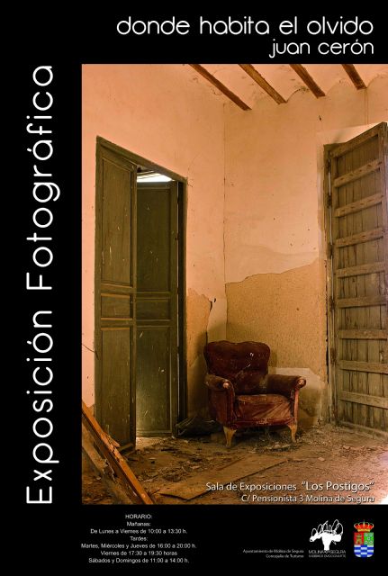 El Centro Los Postigos presenta la exposición de fotografía DONDE HABITA EL OLVIDO, de Juan Cerón, del 15 de octubre al 8 de noviembre