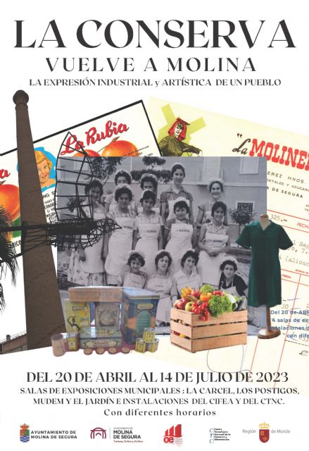 El Ayuntamiento de Molina de Segura hace un llamamiento a la ciudadanía para que aporte material para la exposición LA CONSERVA VUELVE A MOLINA, que se celebra del 20 de abril al 14 de julio