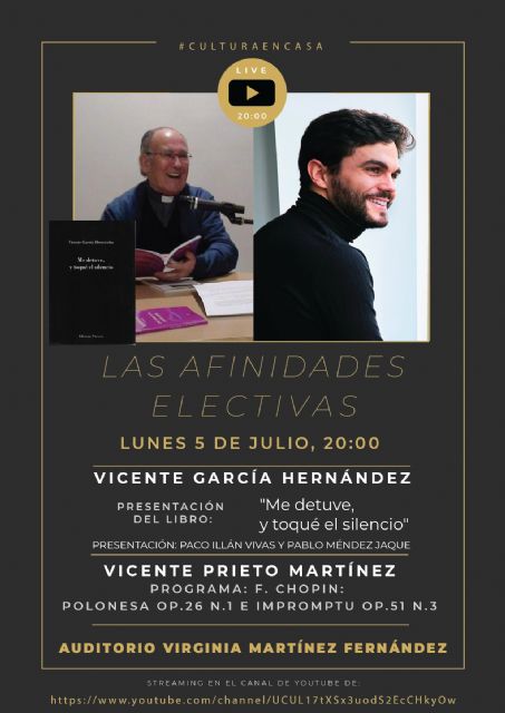 Vicente García Hernández presenta su libro de poesía Me detuve, y toqué el silencio en la próxima cita del ciclo Las Afinidades Electivas de Molina de Segura, el lunes 5 de julio