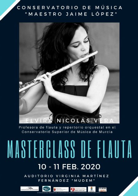 El Conservatorio Profesional de Música Maestro Jaime López de Molina de Segura organiza una master class de flauta travesera los días 10 y 11 de febrero