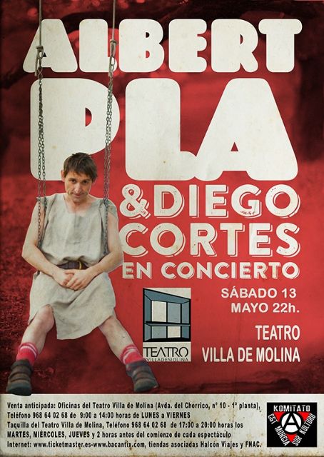 El Teatro Villa de Molina ofrece el concierto de ALBERT PLA & DIEGO CORTÉS el sábado 13 de mayo