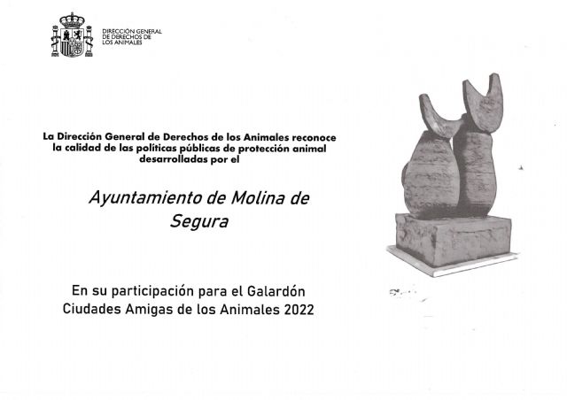 El Ministerio de Derechos Sociales y Agenda 2030 distingue al Ayuntamiento de Molina de Segura con un reconocimiento a la calidad de sus políticas de protección animal