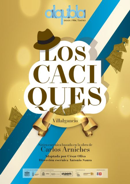 Alquibla Teatro presenta LOS CACIQUES el viernes 5 de abril en el Teatro Villa de Molina