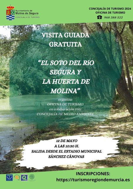 La Concejalía de Turismo de Molina de Segura organiza la visita guiada gratuita EL SOTO DEL RÍO SEGURA Y LA HUERTA DE MOLINA el domingo 12 de mayo