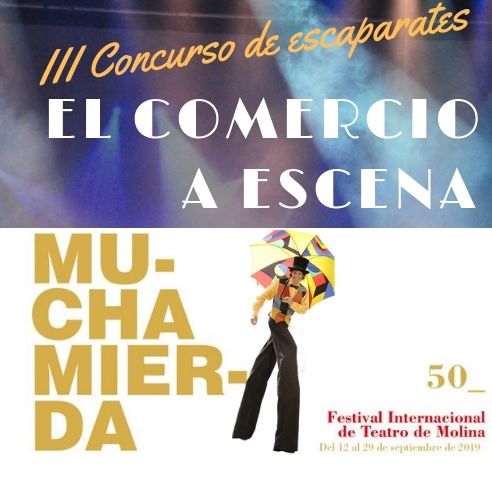 El Teatro Villa de Molina convoca el III Concurso de Escaparates 'El Comercio a Escena' para promocionar el 50 Festival Internacional de Teatro
