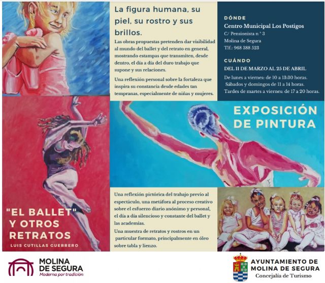El Centro Los Postigos de Molina de Segura acoge la exposición El BALLET Y OTROS RETRATOS, de Luis Cutillas Guerrero, del 11 de marzo al 25 de abril