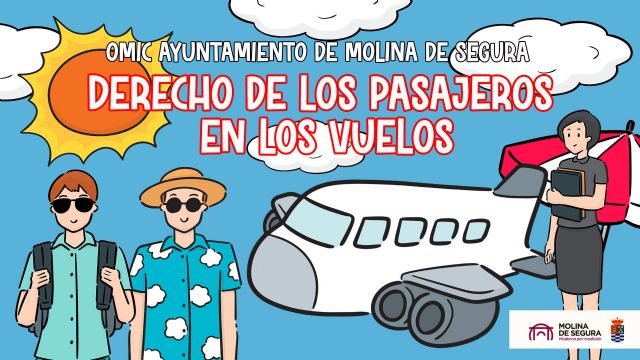 El Ayuntamiento de Molina de Segura pone en marcha una campaña de información sobre los derechos de los pasajeros de vuelos en la Unión Europea