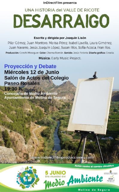 El Ayuntamiento de Molina de Segura presenta la película Desarraigo el miércoles 12 de junio, dentro de las actividades conmemorativas del Día Mundial del Medio Ambiente 2019