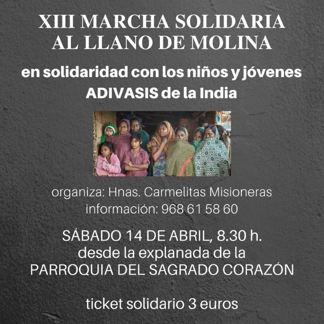 La XIII Marcha Solidaria a El Llano, a beneficio de niños y jóvenes de ADIVASIS, en India, se celebra en Molina de Segura el sábado 14 de abril
