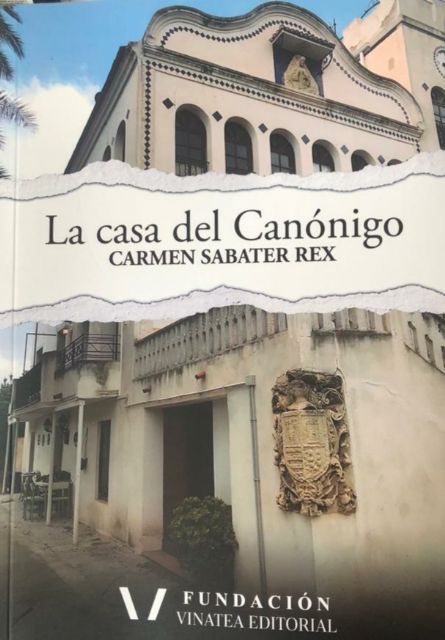 Presentación en Molina de Segura la reedición de la obra “La casa del canónico”