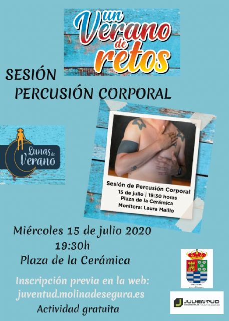 La Concejalía de Juventud de Molina de Segura organiza una sesión de percusión corporal el miércoles 15 de julio, dentro del programa UN VERANO DE RETOS