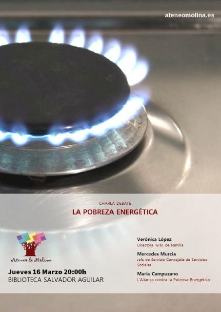 El Ateneo Villa de Molina de Segura organiza una charla-debate sobre la pobreza energética el jueves 16 de marzo