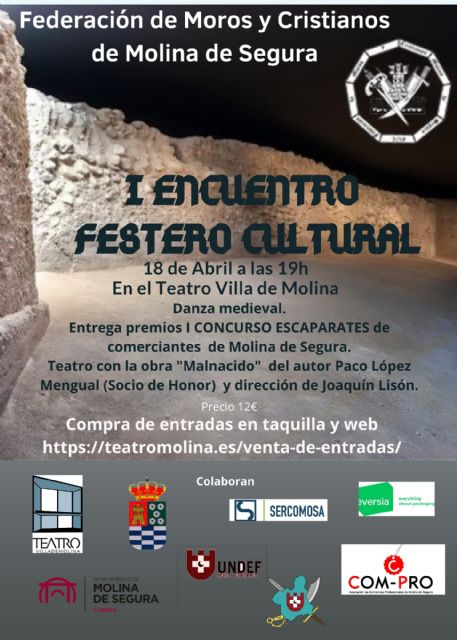 El Teatro Villa de Molina acoge el I Encuentro Festero Cultural el domingo 18 de abril, organizado por la Federación de Moros y Cristianos de Molina de Segura