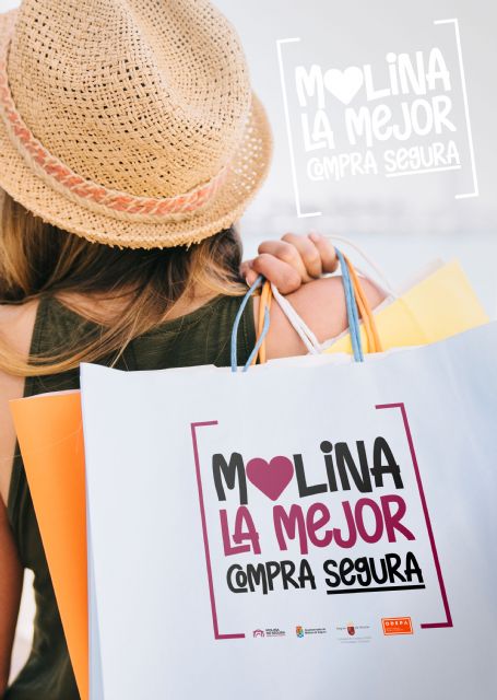 Molina, la mejor Compra Segura, nueva campaña de comunicación y promoción del comercio local promovida por el Ayuntamiento molinense