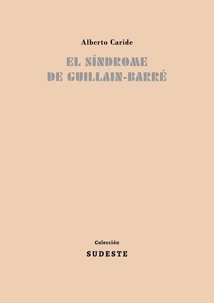 Alberto Caride presenta su poemario El síndrome de Guillain-Barré el miércoles 17 de mayo en la Biblioteca Salvador García Aguilar de Molina de Segura