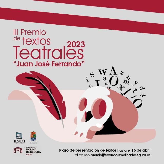 El Ayuntamiento de Molina de Segura convoca el III Premio de Textos Teatrales Juan José Ferrando