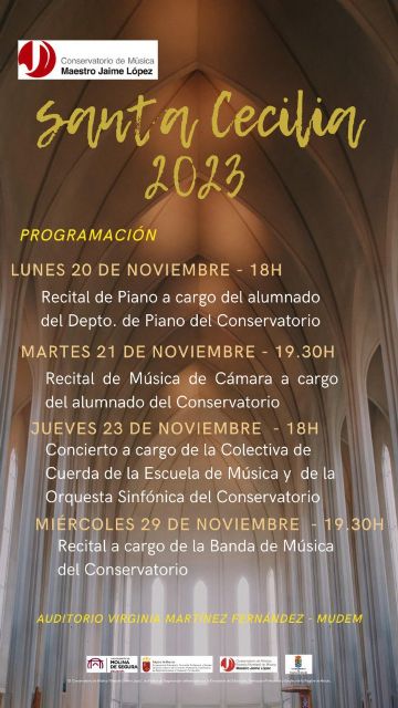 El Conservatorio de Música Maestro Jaime López de Molina de Segura ofrece varias actividades en honor a Santa Cecilia, patrona de la música, del 20 al 29 de noviembre