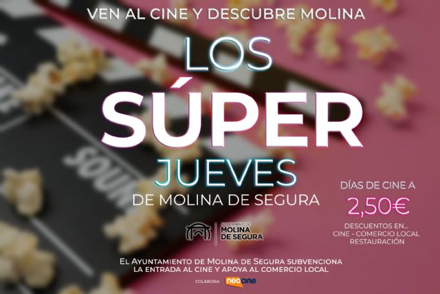LOS SÚPER JUEVES de Molina de Segura, con el cine a 2,5 euros