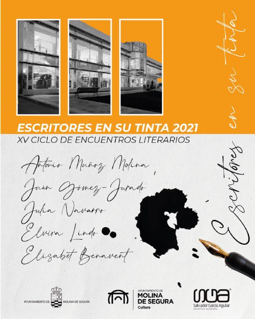 Antonio Muñoz Molina, Juan Gómez-Jurado, Julia Navarro, Elvira Lindo y Elísabet Benavent participan en el programa del Ciclo online Escritores en su tinta 2021 de Molina de Segura