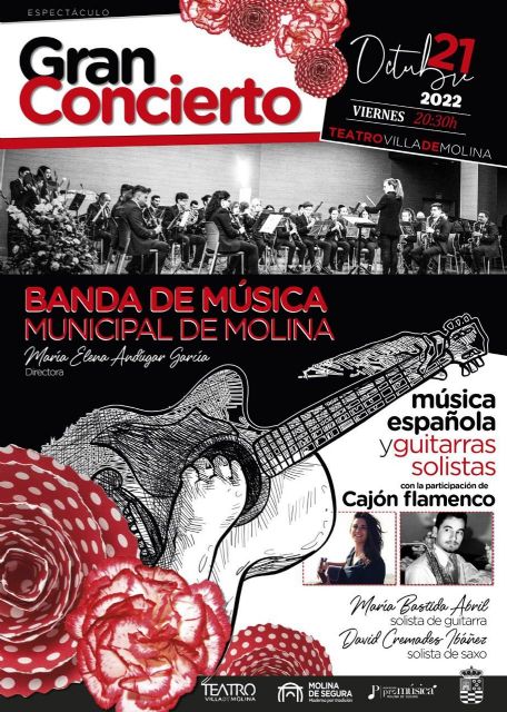 La Banda Municipal de Música y solistas de guitarra, saxo y flamenco ofrecen un CONCIERTO DE MÚSICA ESPAÑOLA en el Teatro Villa de Molina el viernes 21 de octubre