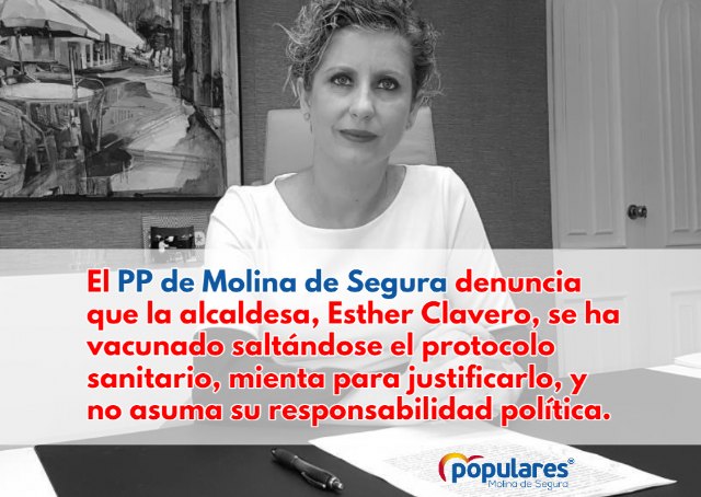 El PP de Molina de Segura exige a la alcaldesa que asuma su responsabilidad por haberse vacunado saltándose el protocolo sanitario