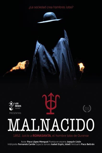 La compañía Los Menos Teatro presenta el espectáculo MALNACIDO el martes 21 de febrero en el Teatro Villa de Molina