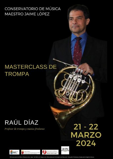 El Conservatorio de Música Maestro Jaime López de Molina de Segura organiza una master class de trompa los días 21 y 22 de marzo