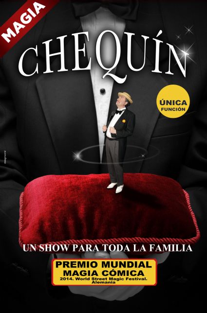 Paulino Gil presenta el espectáculo de magia CHEQUÍN el sábado 23 de marzo en el Teatro Villa de Molina