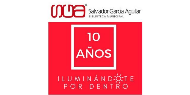 El Ayuntamiento de Molina de Segura conmemora el 10° aniversario de la Biblioteca Salvador García Aguilar con un amplio programa de actividades