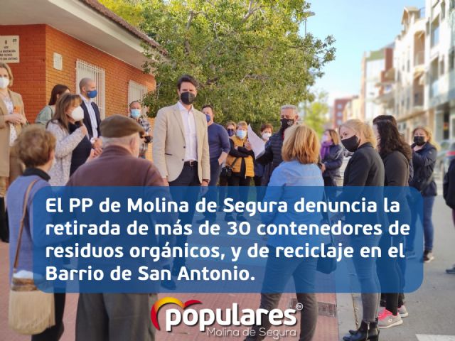 El PP de Molina de Segura denuncia la retirada de más de 30 contenedores de residuos orgánicos, y de reciclaje en el Barrio de San Antonio