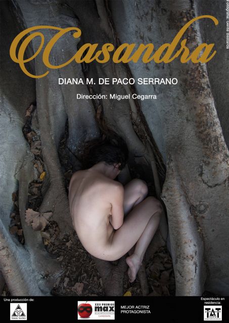 Tríade Teatro presenta la tragedia CASANDRA el sábado 26 de marzo en el Teatro Villa de Molina