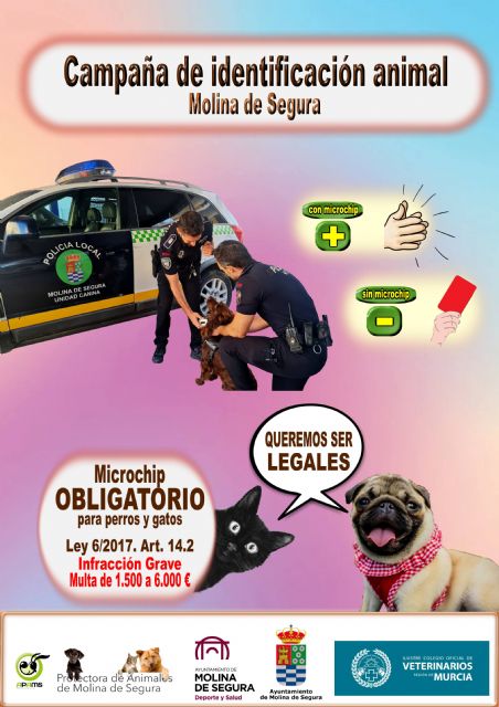El Ayuntamiento de Molina de Segura pone en marcha la campaña de identificación animal QUEREMOS SER LEGALES