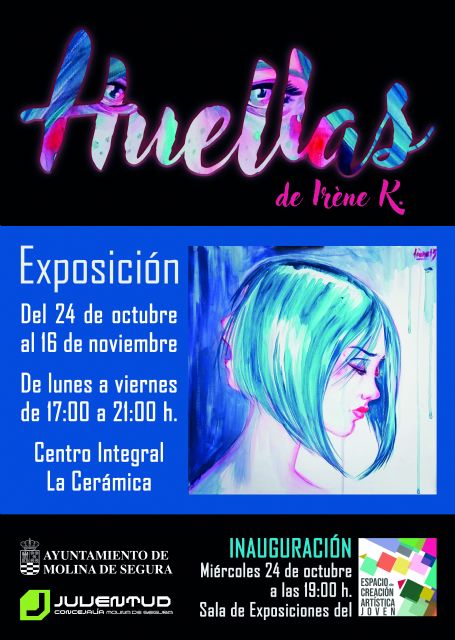 El Espacio de Creación Artística Joven de Molina de Segura acoge la exposición de pintura HUELLAS, de Irène K., del 24 de octubre al 16 de noviembre