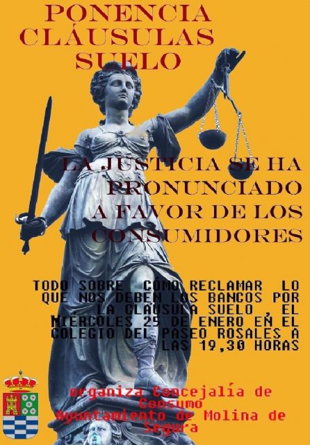 La Concejalía de Consumo de Molina de Segura organiza una charla informativa sobre las cláusulas suelo en las hipotecas el miércoles 25 de enero