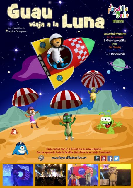 El musical infantil GUAU VIAJA A LA LUNA llega al Teatro Villa de Molina el sábado 25 de febrero