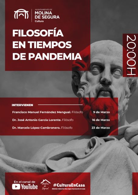 La Concejalía de Cultura de Molina de Segura programa el Ciclo Filosofía en tiempos de pandemia para el mes de marzo