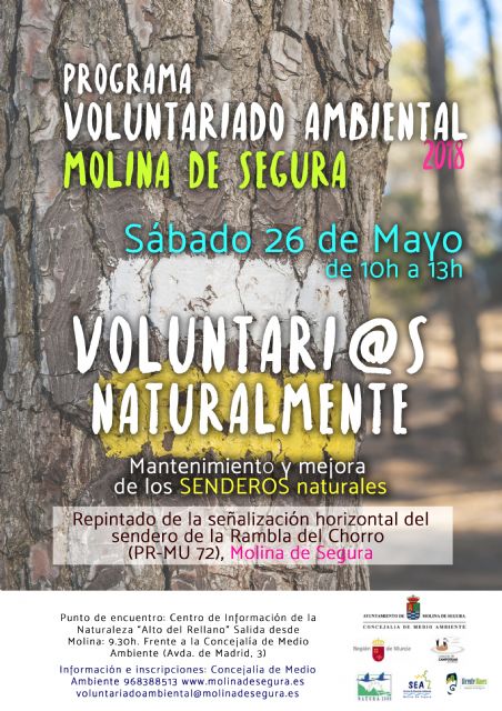 El Programa de Voluntariado Ambiental de Molina de Segura ¡Voluntari@s Naturalmente! participa en el  mantenimiento y mejora de los senderos naturales el sábado 26 de mayo